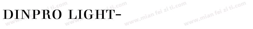 dinpro light字体下载字体转换